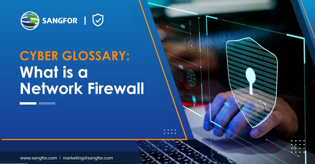 What is Network Firewall glossary