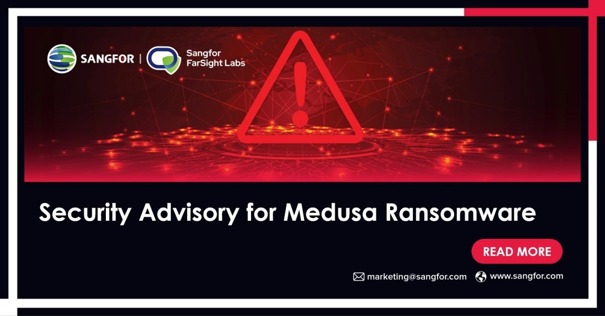 Security Advisory for Medusa Ransomware