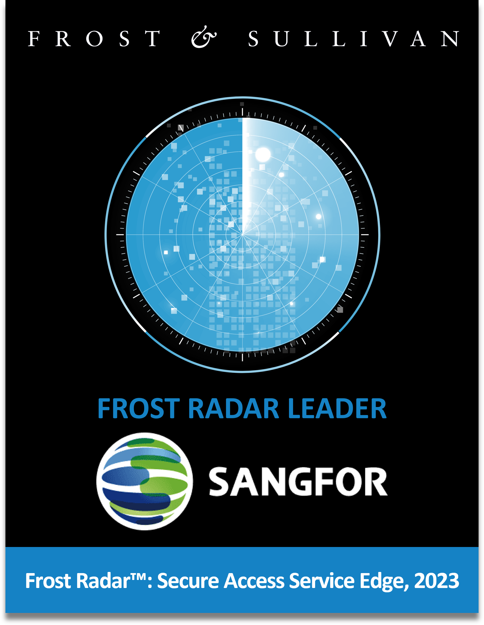 The Impressive Growth of Sangfor’s Access Secure (SASE): A Frost & Sullivan Perspective