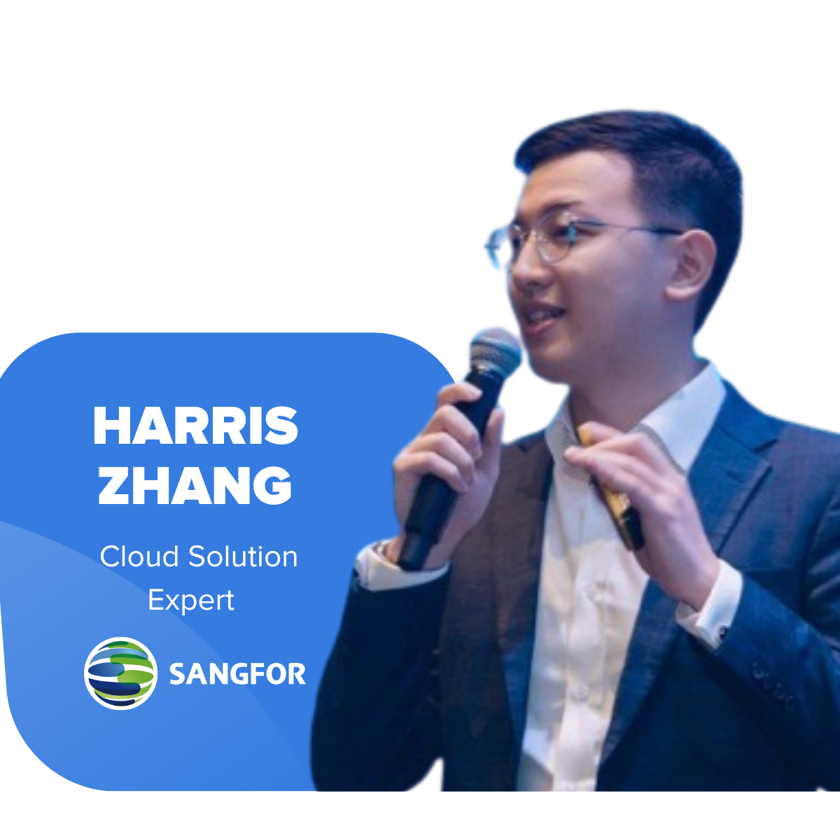 Harris Zhang, Sangfor Speaker