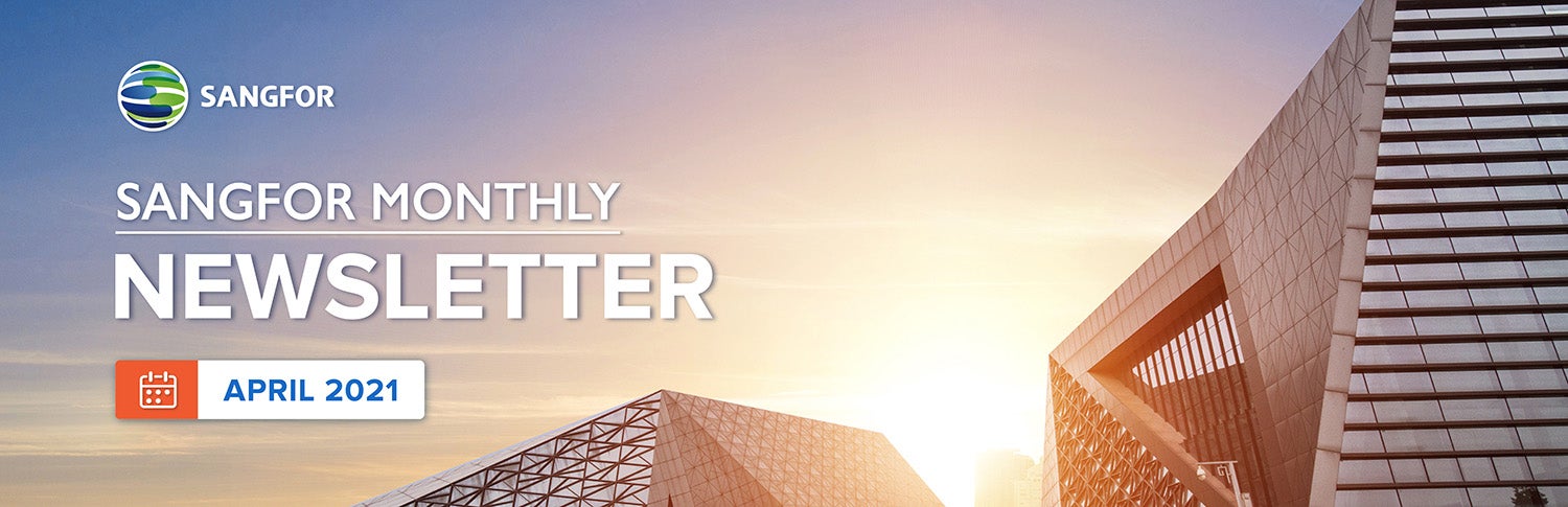 sangfor-newsletter-april-header-image