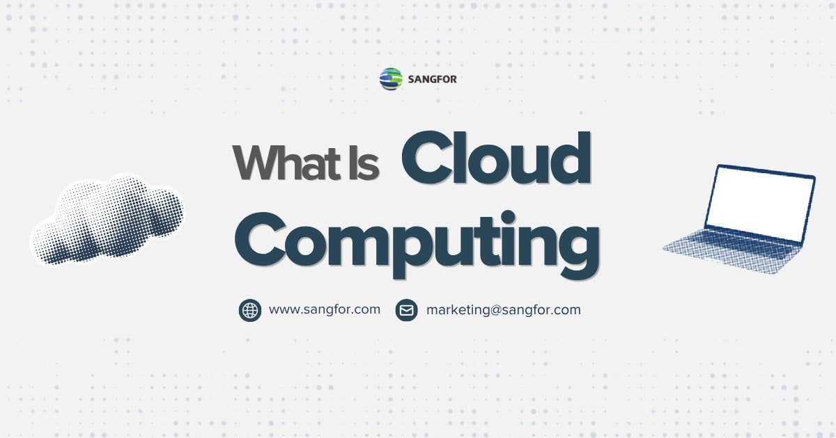 What Is Cloud Computing? The Cloud Computing Secrets You Need to Know