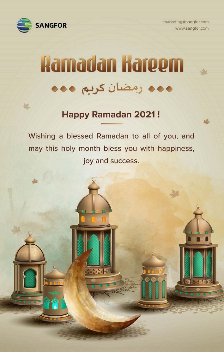 Ramadan Mubarak |Ramadan Kareem | Sangfor Technologies