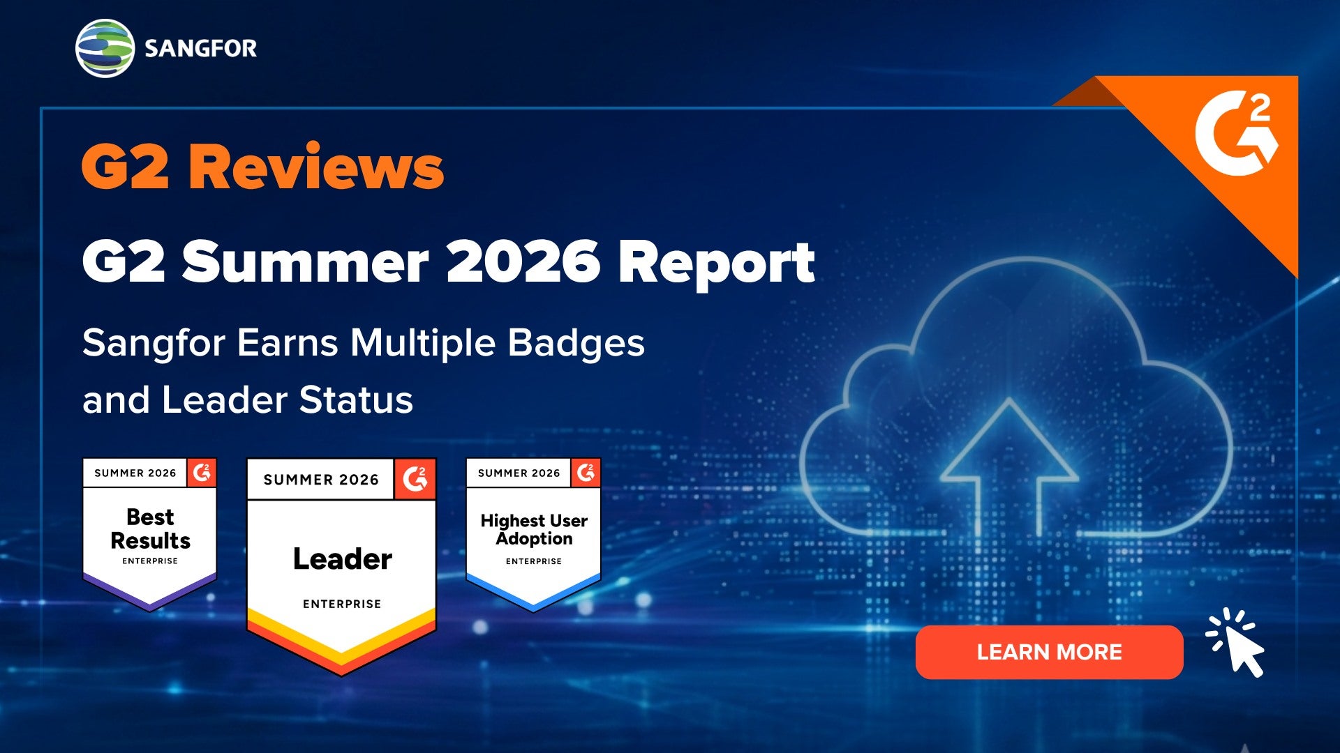 Sangfor Earns Multiple Badges and Leader Status in G2 Summer 2026 Reports