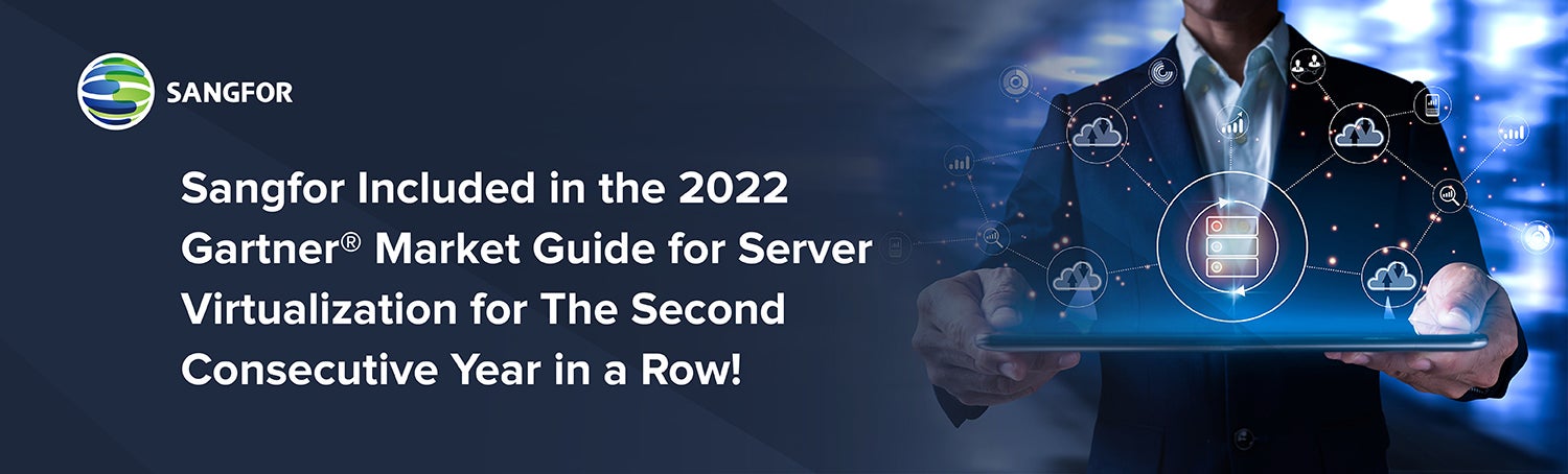 sangfor gartner guide for server virtualization article