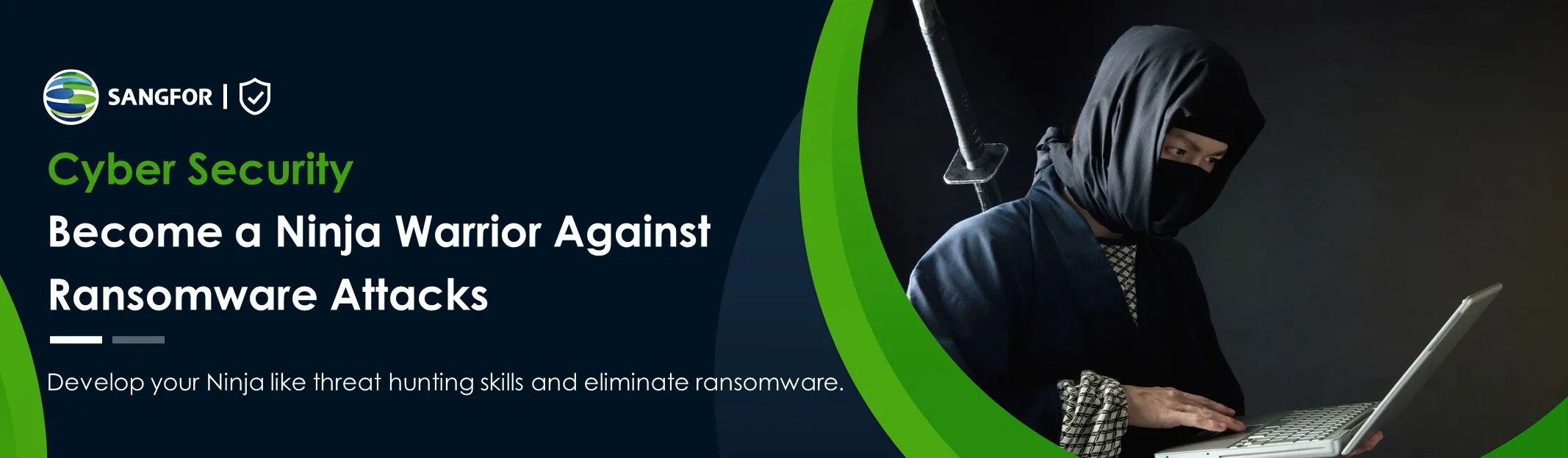 Ninja Warrior Against Ransomware Attacks Article_x000D_