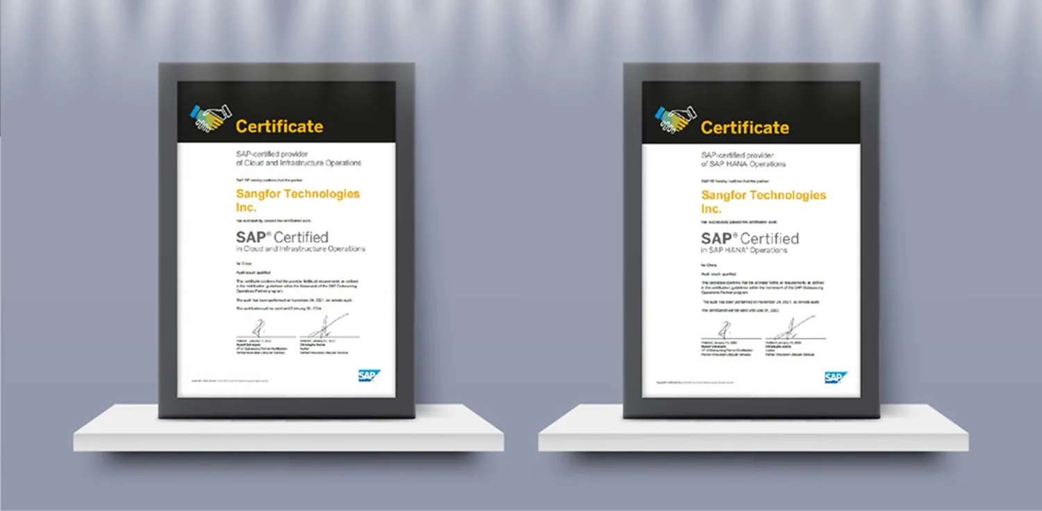 Sangfor Technologies Achieves SAP® Certification for Operations Capabilities for Cloud and Infrastructure Operations and SAP HANA® Operations Services
