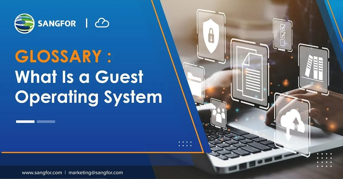 What Is a Guest Operating System