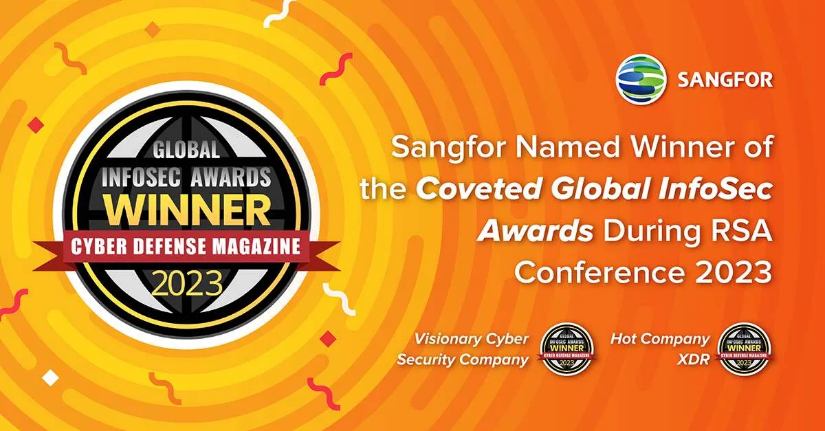 Sangfor Named Winner of the Coveted Global InfoSec Awards During RSA Conference 2023 image