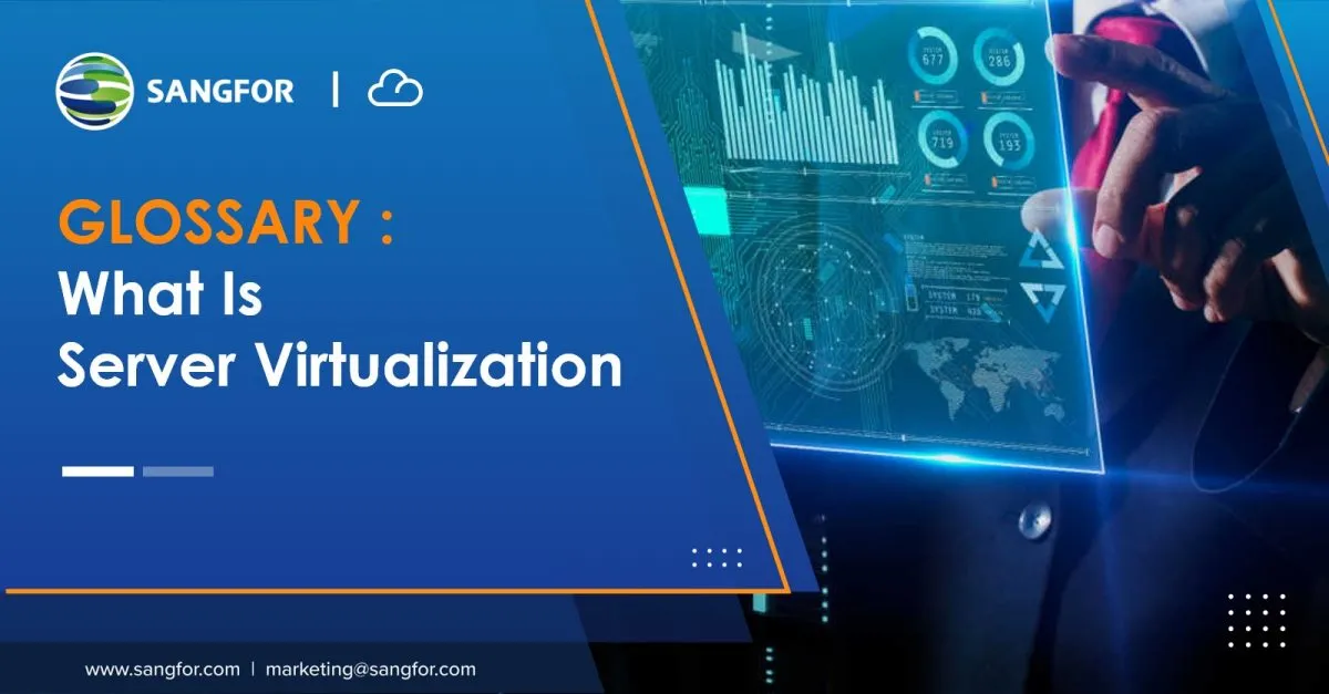 What Is Server Virtualization