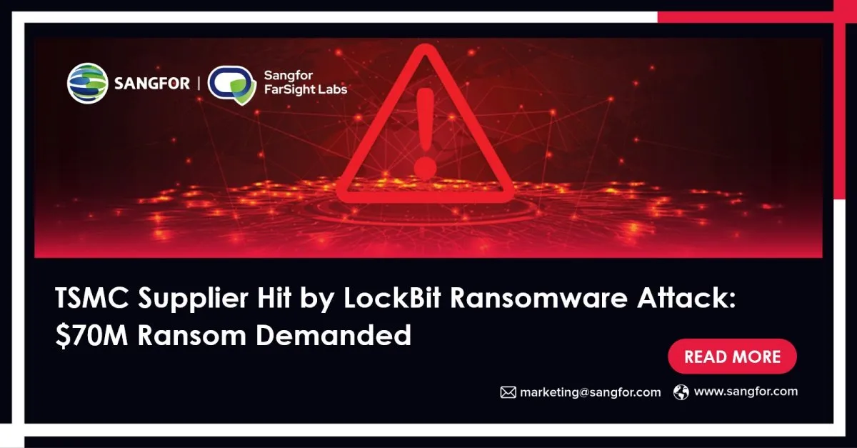 TSMC Supplier Hit by LockBit Ransomware Attack