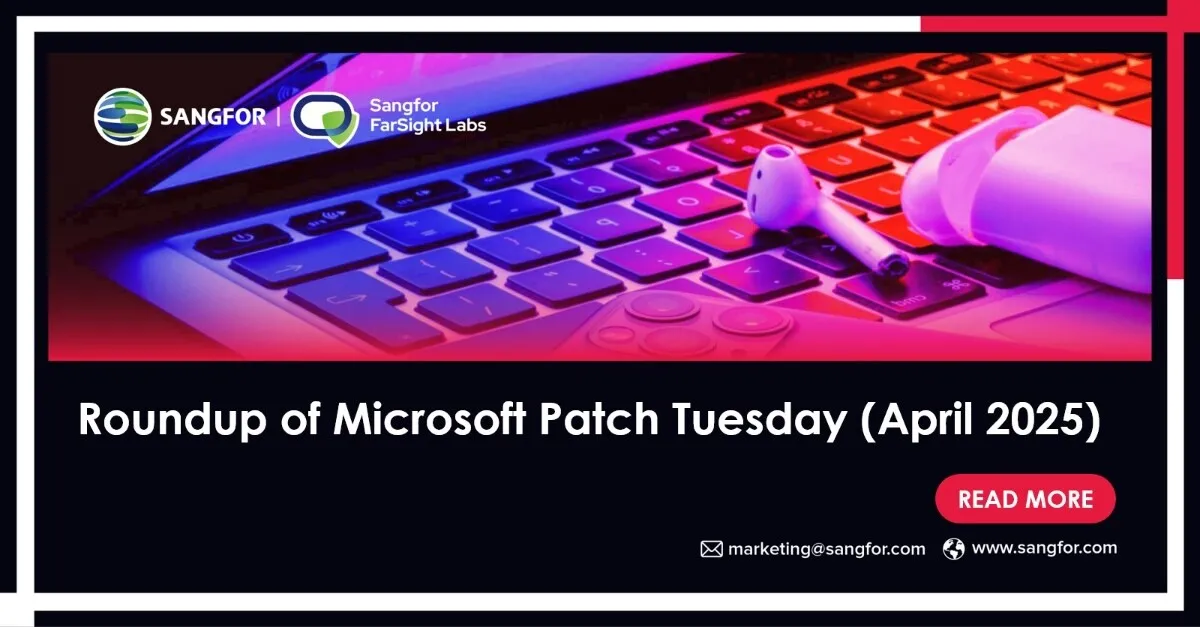 Roundup-of-Microsoft-Patch-Tuesday (April 2025) 