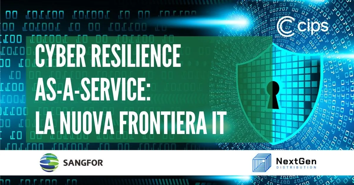 Cyber Resilience as-a-Service: la nuova frontiera IT