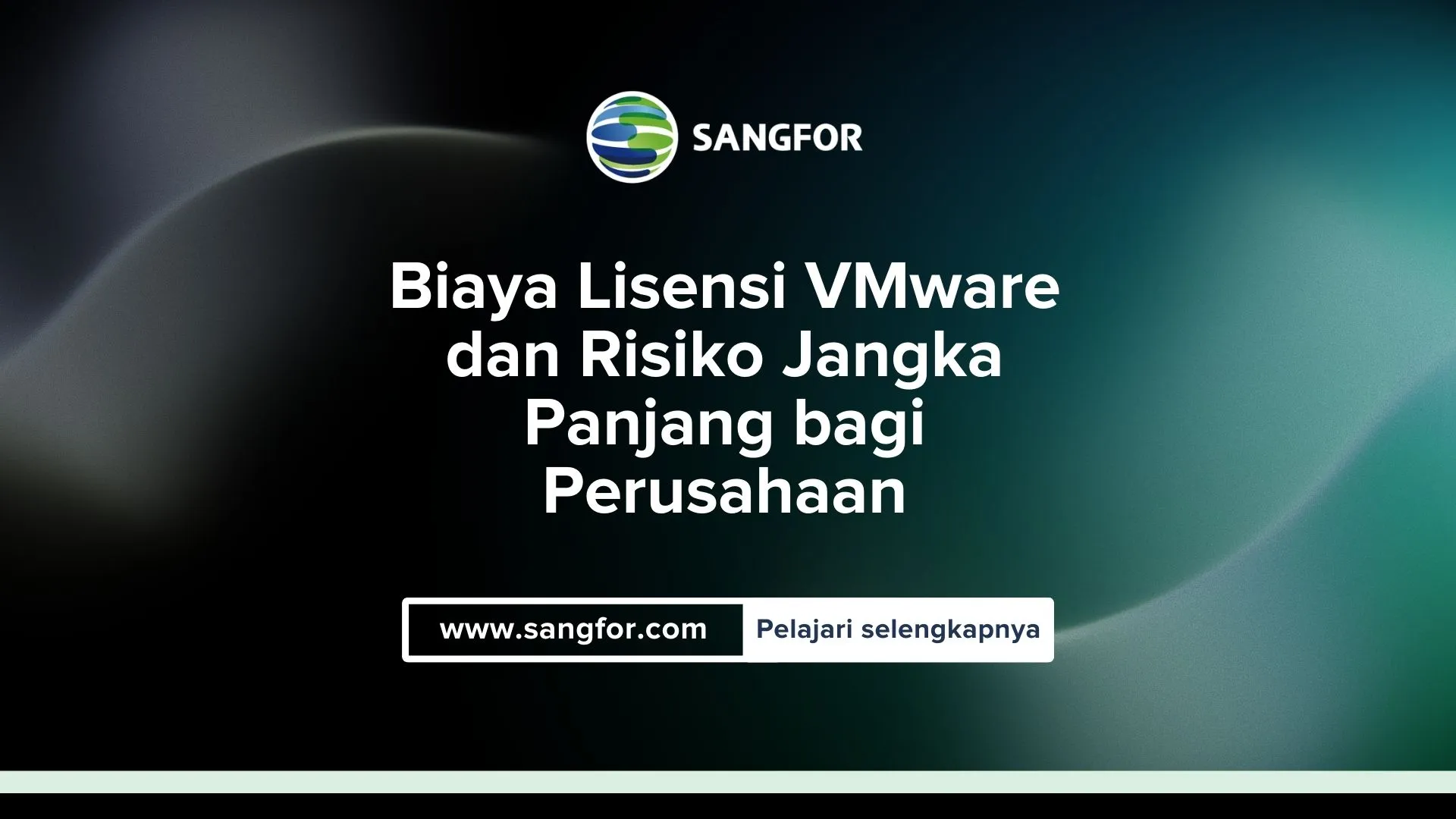 Biaya Lisensi VMware dan Risiko Jangka Panjang bagi Perusahaan