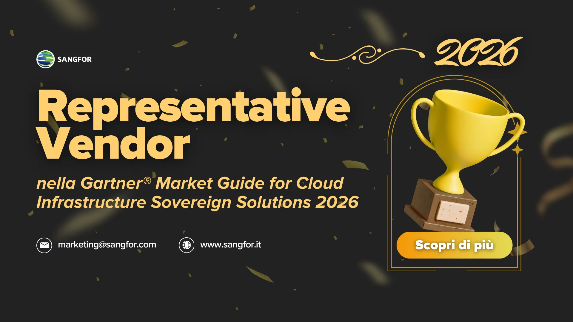 Sangfor Riconosciuta come Representative Vendor nella Gartner® Market Guide for Cloud Infrastructure Sovereign Solutions 2026