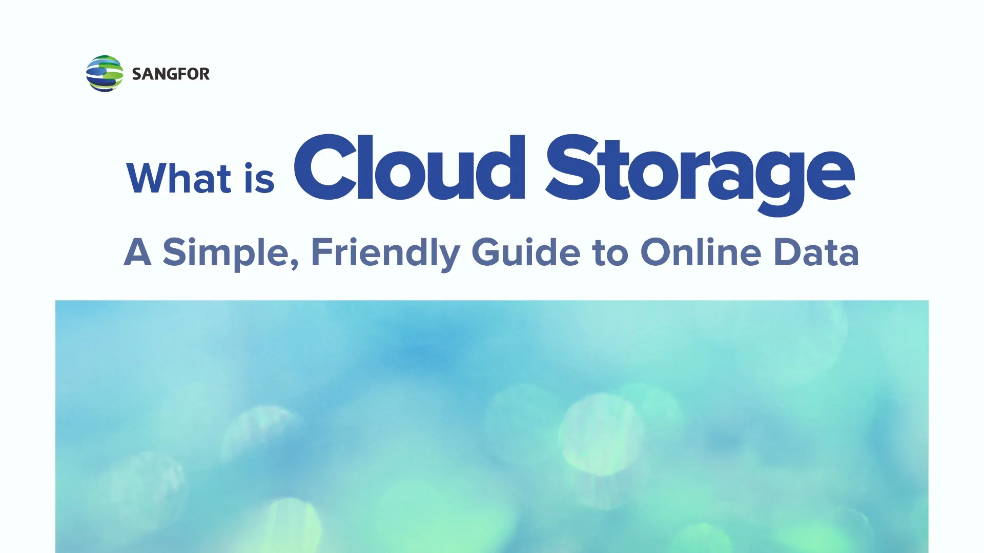 What Is Cloud Storage? A Simple, Friendly Guide to Online Data