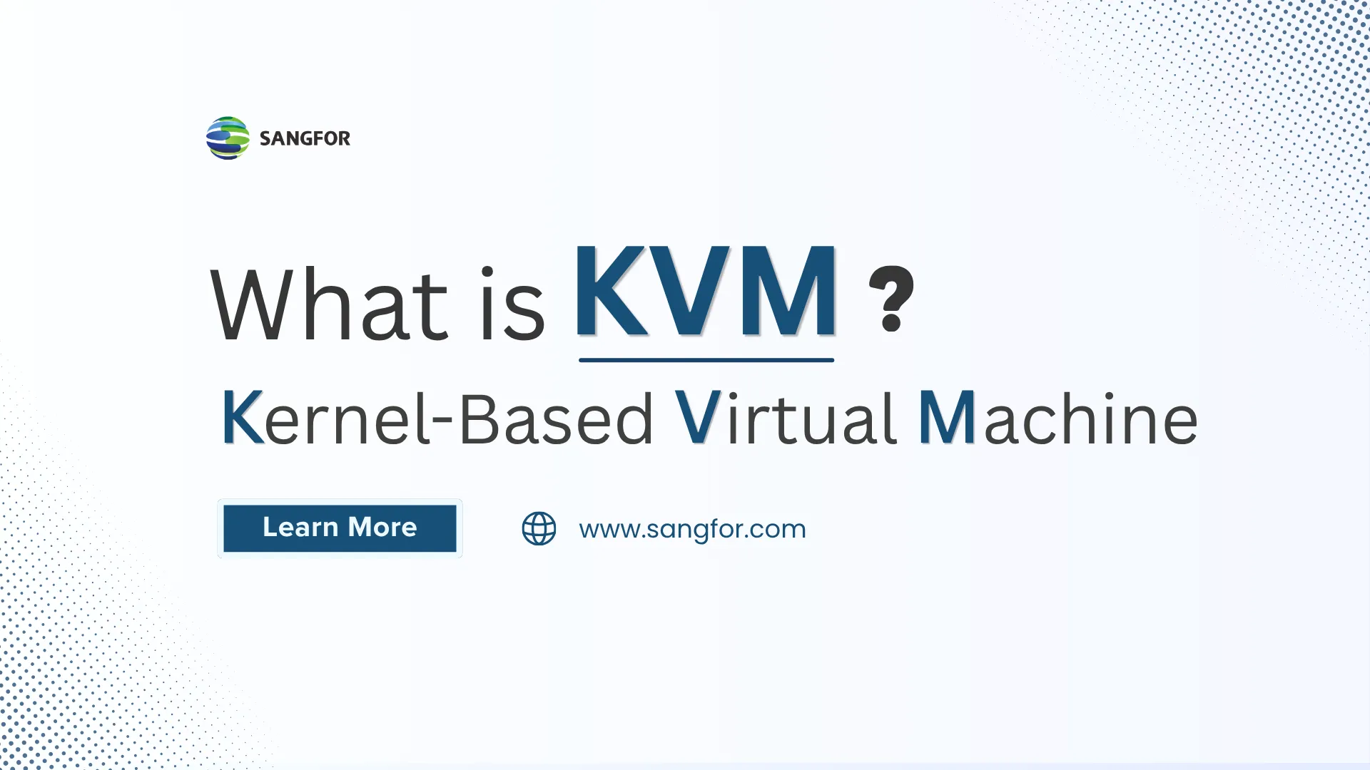 What Is KVM (Kernel-Based Virtual Machine)?