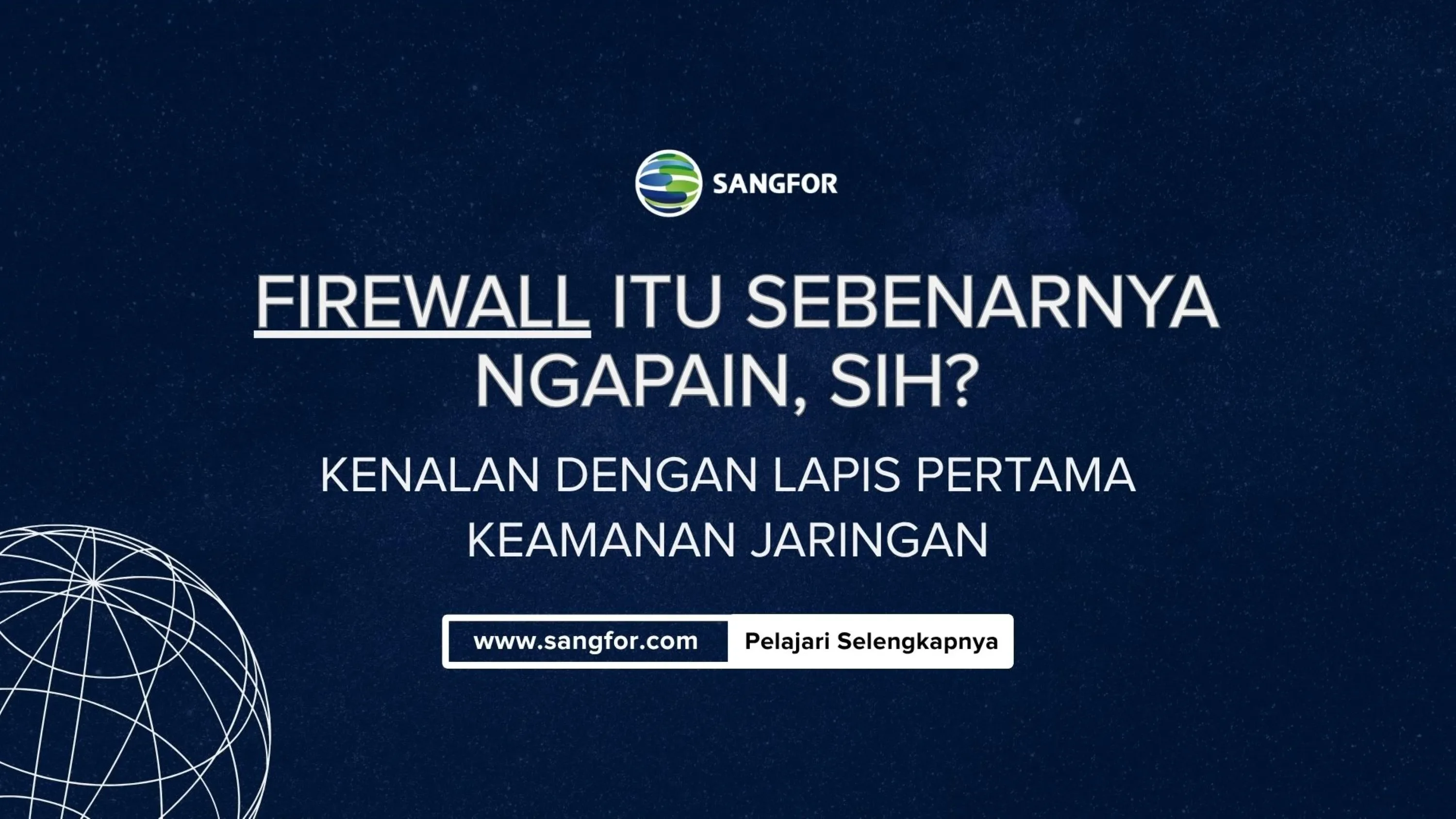 Firewall Itu Sebenarnya Ngapain, Sih? Kenalan dengan Lapis Pertama Keamanan Jaringan